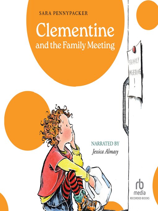 Title details for Clementine and the Family Meeting by Sara Pennypacker - Wait list